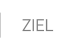 ZIEL